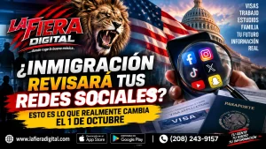 EE.UU. amplía revisión de redes sociales para solicitantes de visas desde octubre de 2026