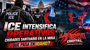 ICE ciudades santuario: aumento de operativos y situación en Idaho