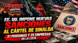 EE. UU. impone nuevas sanciones al Cártel de Sinaloa: 46 personas y empresas en la lista